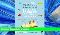 READ BOOK  Using Children s Literature to Teach Problem Solving in Math: Addressing the Common