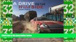 Deals in Books  A Drive on the Wild Side: Twenty extreme driving adventures from around the world