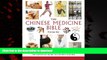 Best book  The Chinese Medicine Bible: The Definitive Guide to Holistic Healing