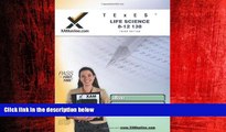 READ book  TExES Life Science 8-12 138 Teacher Certification Test Prep Study Guide (XAM TEXES)