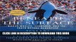 [PDF] Beneath the Surface: Killer Whales, SeaWorld, and the Truth Beyond Blackfish Full Online
