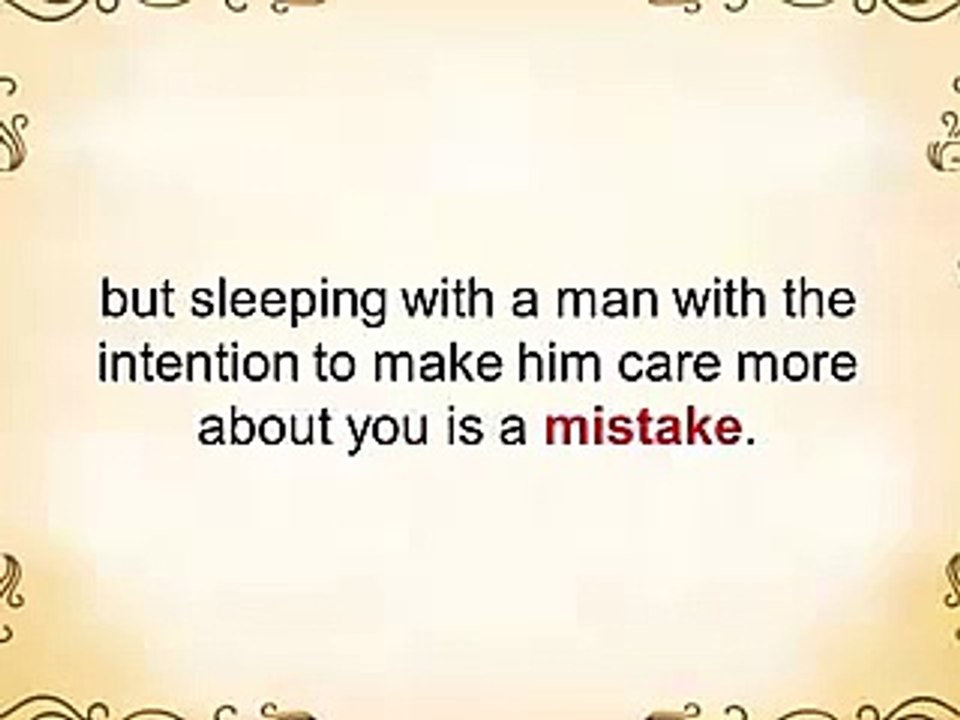 How to capture the heart of man and really make him beg to be with you forever