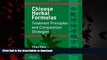 Buy books  Chinese Herbal Formulas:  Treatment Principles and Composition Strategies, 1e online to