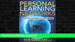 FAVORITE BOOK  Personal Learning Networks: Using the Power of Connections to Transform Education
