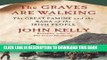 [PDF] The Graves Are Walking: The Great Famine and the Saga of the Irish People Popular Collection