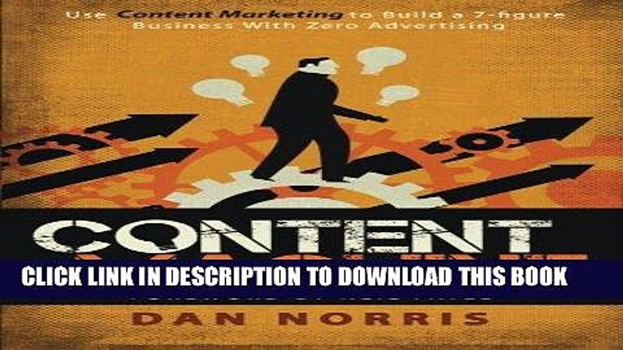 [DOWNLOAD] PDF Content Machine: Use Content Marketing to Build a 7-figure Business With Zero