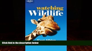 Books to Read  Lonely Planet Watching Wildlife East Africa (Travel Guide)  Best Seller Books Most