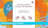 EBOOK ONLINE  Learning, Problem Solving, and Mindtools: Essays in Honor of David H. Jonassen  PDF