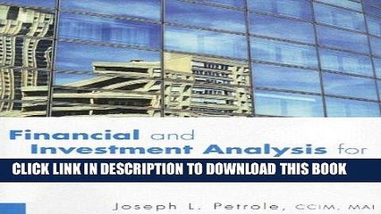 [EBOOK] DOWNLOAD Financial and Investment Analysis for Commercial Real Estate PDF