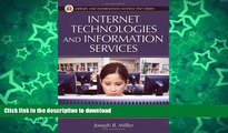 GET PDF  Internet Technologies and Information Services (Library and Information Science Text)