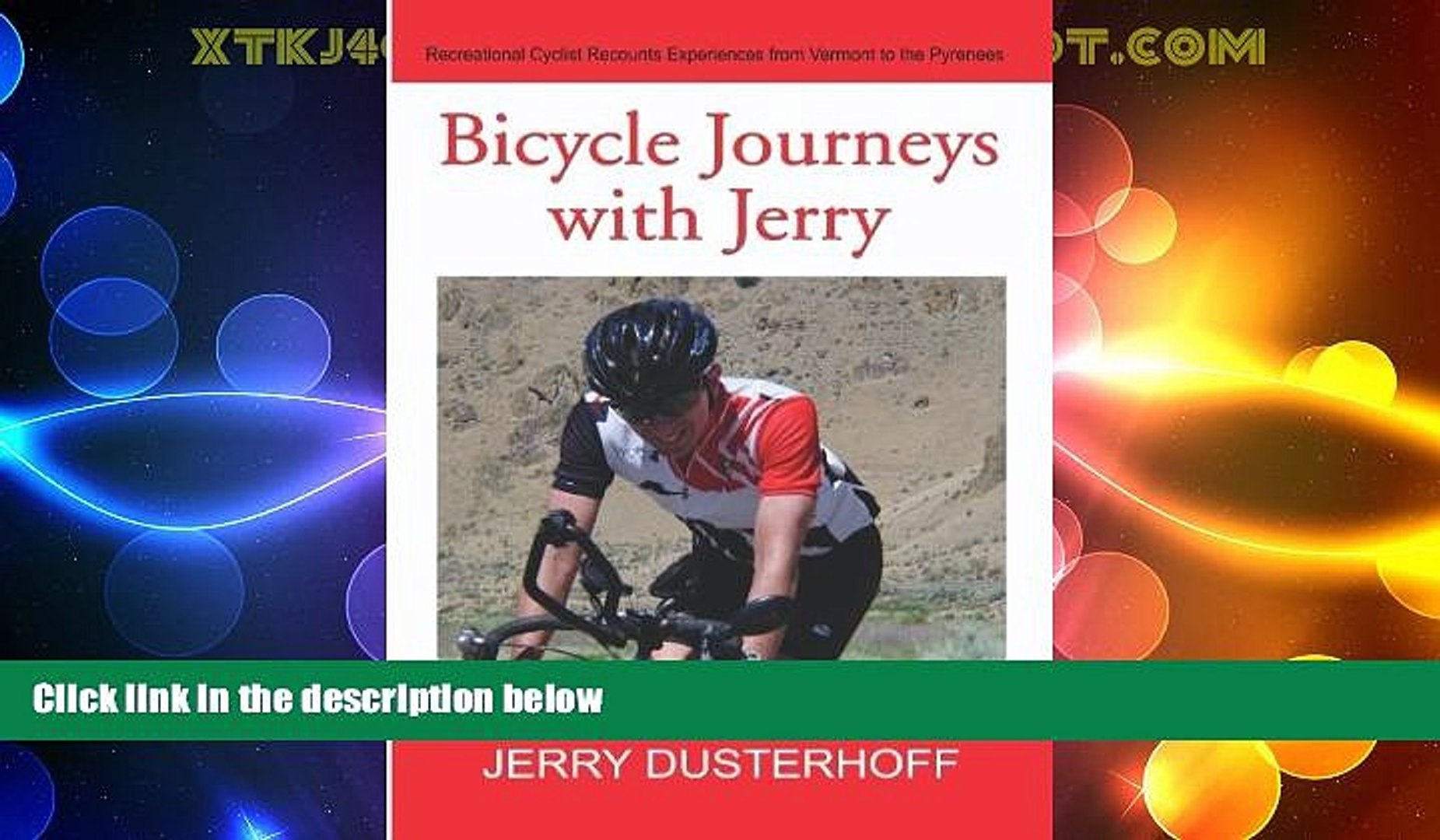 Buy NOW  Bicycle Journeys with Jerry  Premium Ebooks Best Seller in USA