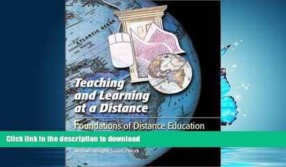 FAVORITE BOOK  Teaching and Learning at a Distance: Foundations of Distance Education (2nd