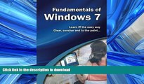 GET PDF  Fundamentals of Windows 7 (Computer Fundamentals) FULL ONLINE