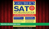 READ book  Gruber s SAT Word Master: The Most Effective Way to Learn the Most Important SAT