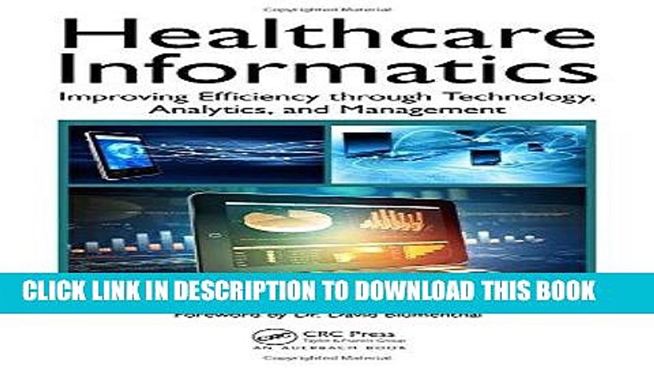 [PDF] Healthcare Informatics: Improving Efficiency through Technology, Analytics, and Management