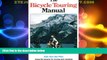 Big Sales  The Bicycle Touring Manual  Premium Ebooks Best Seller in USA