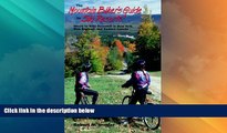 Buy NOW  The Mountain Biker s Guide to Ski Resorts: Where to Ride Downhill in New York, New
