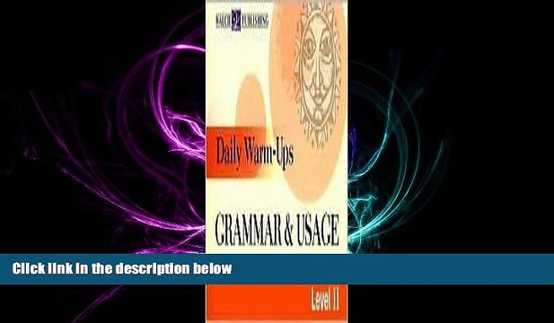 FREE DOWNLOAD Daily Warm-Ups: Grammar Usage: Level II (Daily Warm-Ups) BOOK ONLINE