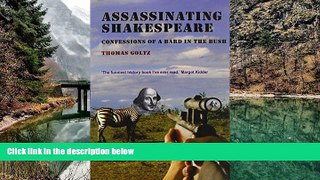 Deals in Books  Assassinating Shakespeare: Confessions of a Bard in the Bush  Premium Ebooks