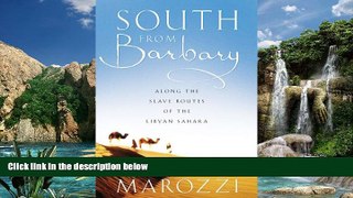 Books to Read  South From Barbary: Along the Slave Routes of the Libyan Sahara  Best Seller Books