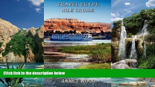 Books to Read  Travel Egypt; Nile Cruise  Full Ebooks Most Wanted