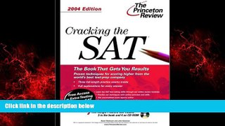 READ book  Cracking the SAT with Sample Tests on CD-ROM, 2004 Edition (College Test Prep)