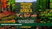 READ NOW  Adventuring in East Africa: The Sierra Club Travel Guide to the Great Safaris of Kenya,