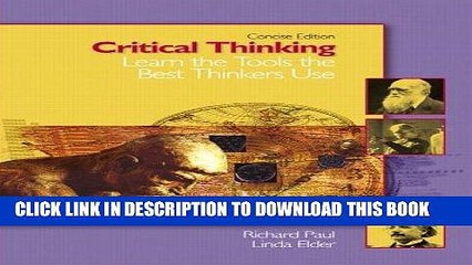 [PDF] Critical Thinking: Learn the Tools the Best Thinkers Use, Concise Edition Popular Collection