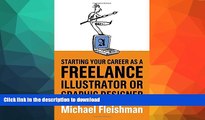 READ  Starting Your Career as a Freelance Illustrator or Graphic Designer  BOOK ONLINE