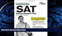 READ book  Cracking the SAT Physics Subject Test, 2011-2012 Edition (College Test Preparation)