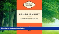 Big Deals  Congo Journey (Popular Penguins)  Full Ebooks Most Wanted