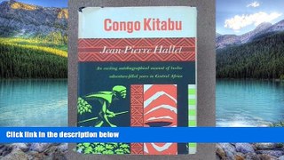 Books to Read  Congo Kitabu: An Exciting Autobiographical Account of Twelve Adventure-filled Years