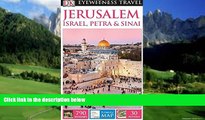 Books to Read  DK Eyewitness Travel Guide: Jerusalem, Israel, Petra   Sinai  Full Ebooks Best Seller