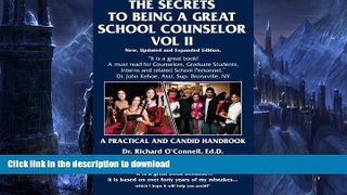 READ BOOK  The Secrets to Being A Great School Counselor FULL ONLINE