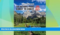 Buy NOW  Backpacker The National Parks Coast to Coast: 100 Best Hikes  Premium Ebooks Best Seller