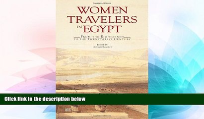 Must Have  Women Travelers in Egypt: From the Eighteenth to the Twenty-first Century  Premium PDF