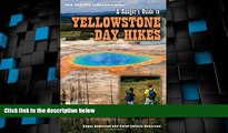 Buy NOW  A Ranger s Guide to Yellowstone Day Hikes  Premium Ebooks Best Seller in USA