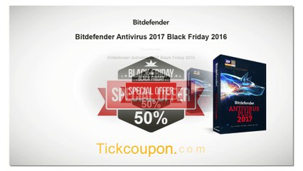 50% OFF Bitdefender Antivirus 2017 Black Friday 2016