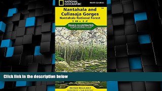Big Sales  Nantahala and Cullasaja Gorges [Nantahala National Forest] (National Geographic Trails