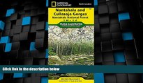 Big Sales  Nantahala and Cullasaja Gorges [Nantahala National Forest] (National Geographic Trails