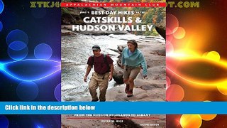 Deals in Books  AMC s Best Day Hikes in the Catskills and Hudson Valley: Four-Season Guide To 60