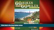 Buy NOW  60 Hikes Within 60 Miles: San Francisco: Including North Bay, East Bay, Peninsula, and