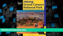 Big Sales  Hiking Grand Canyon National Park: A Guide to the Best Hiking Adventures on the North