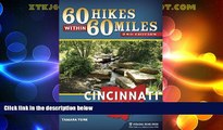 Big Sales  60 Hikes Within 60 Miles: Cincinnati: Including Clifton Gorge, Southeast Indiana, and