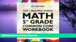 READ  Argo Brothers Math Workbook, Grade 5: Common Core Multiple Choice (5th Grade) 2017 Edition