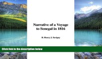 Big Deals  Narrative of a Voyage to Senegal in 1816  Best Seller Books Most Wanted