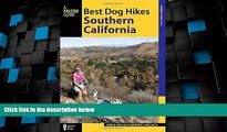 Big Sales  Best Dog Hikes Southern California  Premium Ebooks Online Ebooks