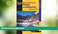 Deals in Books  Best Easy Day Hikes Glacier and Waterton Lakes National Parks (Best Easy Day Hikes