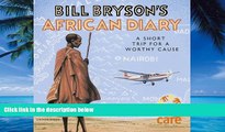 Big Deals  Bill Bryson African Diary  Best Seller Books Best Seller
