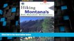 Deals in Books  Hiking Montana s Bob Marshall Wilderness (Regional Hiking Series)  Premium Ebooks